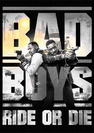 دانلود فیلم Bad Boys Ride or Die