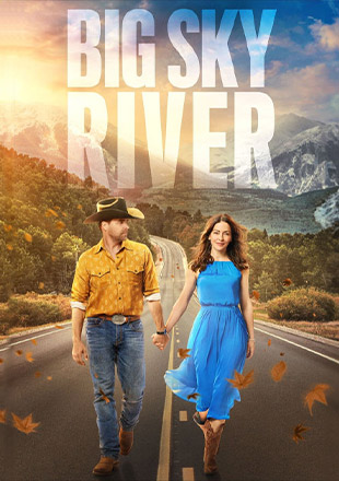 دانلود فیلم Big Sky River