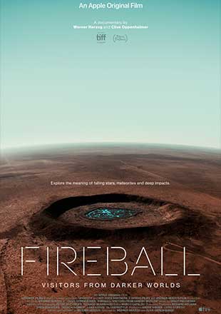 دانلود مستند Fireball Visitors from Darker Worlds