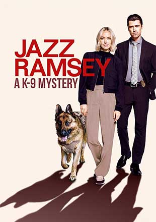 دانلود فیلم Jazz Ramsey A K9 Mystery