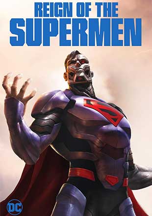 دانلود انیمیشن Reign of the Supermen