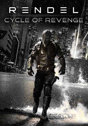 دانلود فیلم Rendel Cycle of Revenge