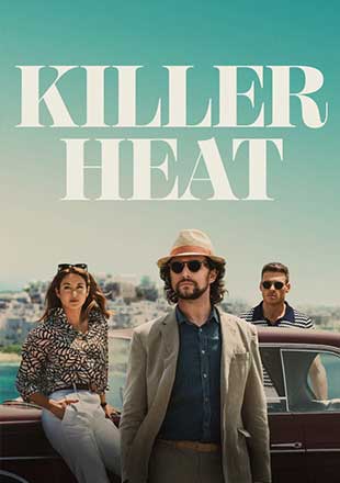 دانلود فیلم Killer Heat