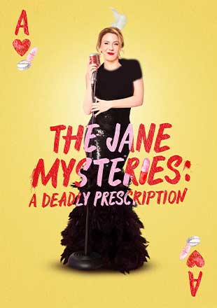 دانلود فیلم The Jane Mysteries A Deadly Prescription