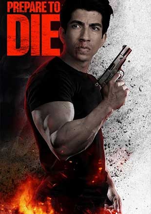 دانلود فیلم Prepare to Die