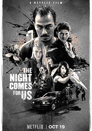 دانلود فیلم The Night Comes for Us