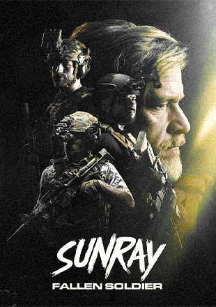 دانلود فیلم Sunray Fallen Soldier