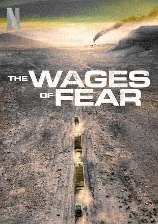 دانلود فیلم The Wages of Fear