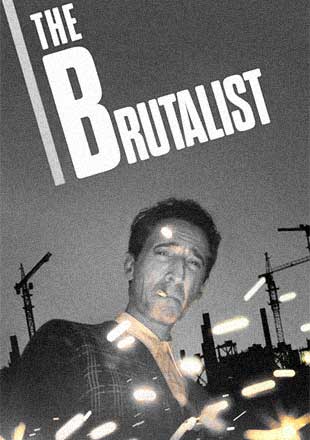 دانلود فیلم The Brutalist